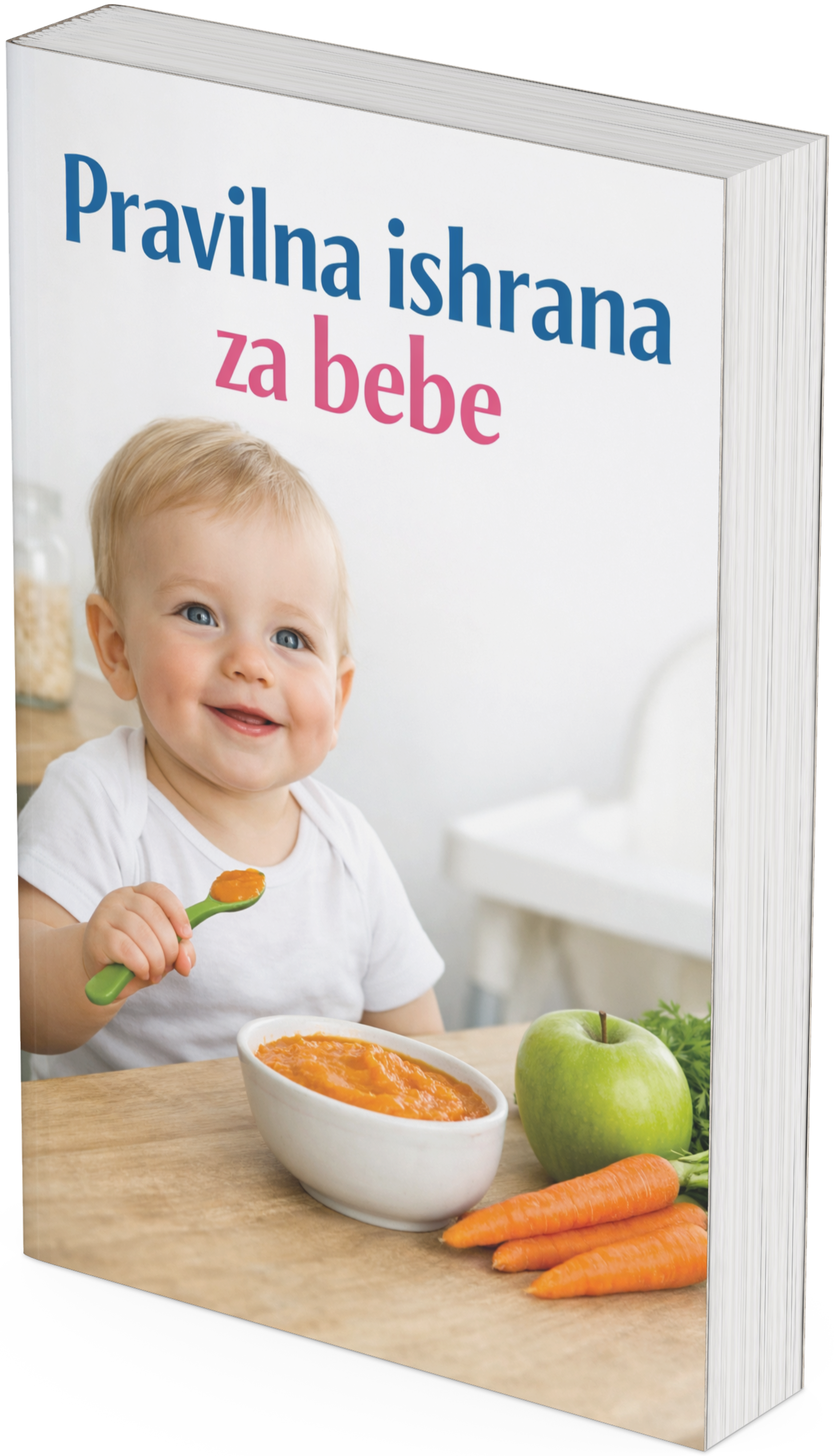 Pravilna ishrana za bebe